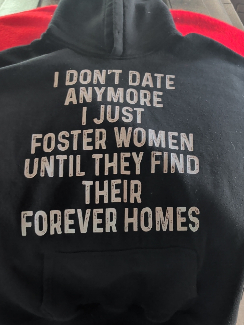 Gildan Black Hoodie with White Text "I Don't Date Anymore..."